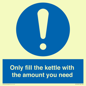 Only fill the kettle with the amount you need